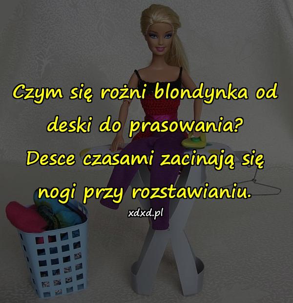 czym_sie_rozni_blondynka_od_deski_do_pra