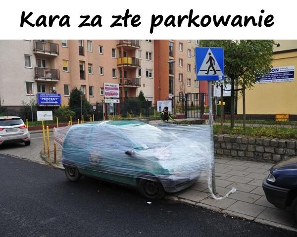 Kara za złe parkowanie